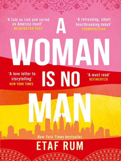 Title details for A Woman is No Man by Etaf Rum - Available
